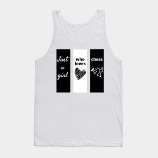 Just A Girl Who Loves Chess Tank Top